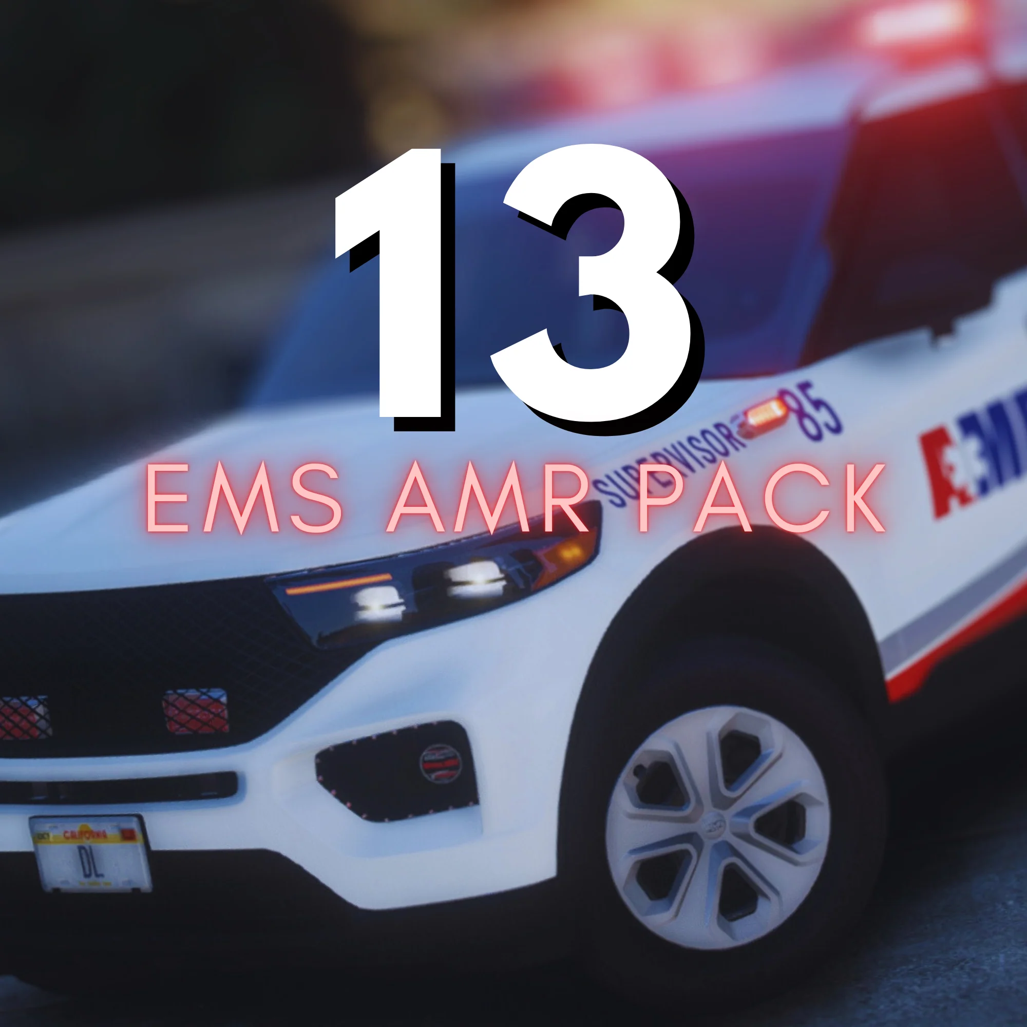 EMS AMR Pack | 13 Vehicles | Templates